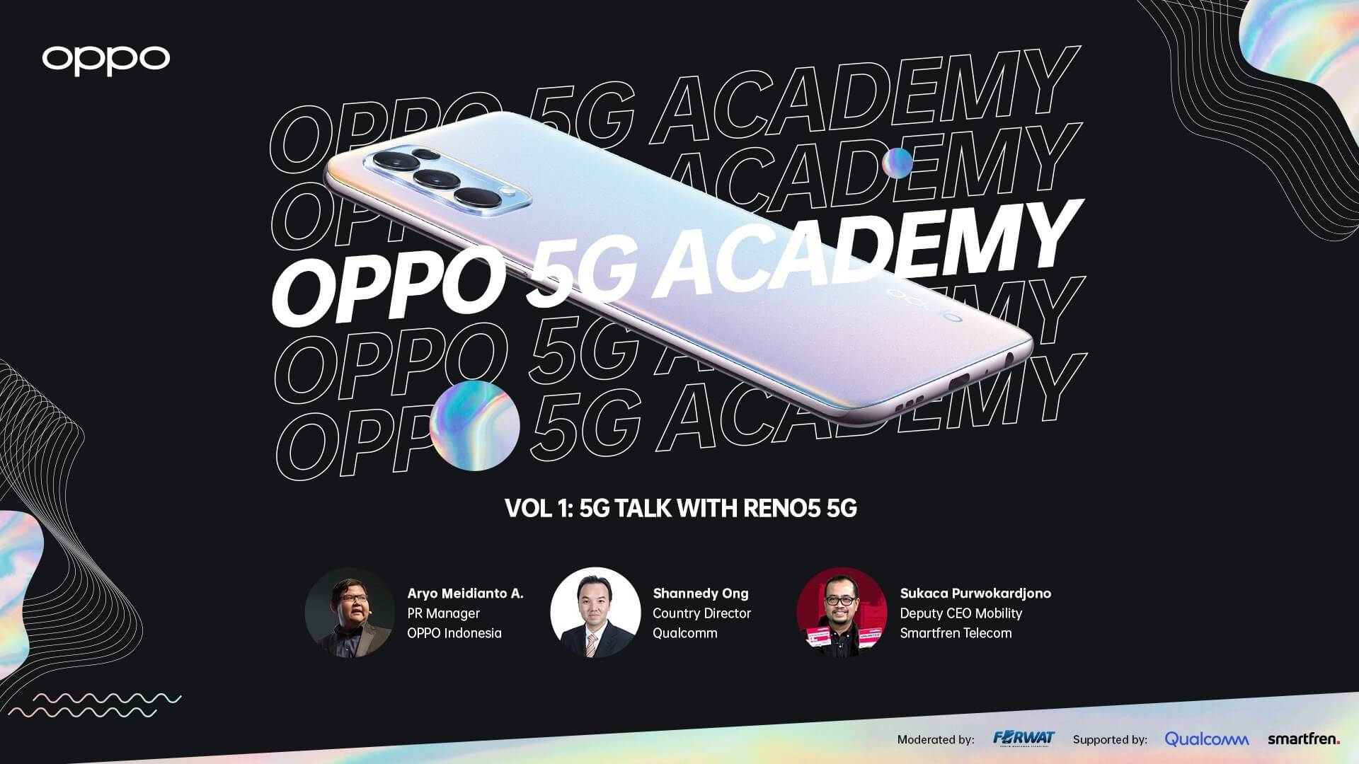 OPPO 5G Academy Ajang Sosialisasi 5G di Indonesia | OPPO Indonesia