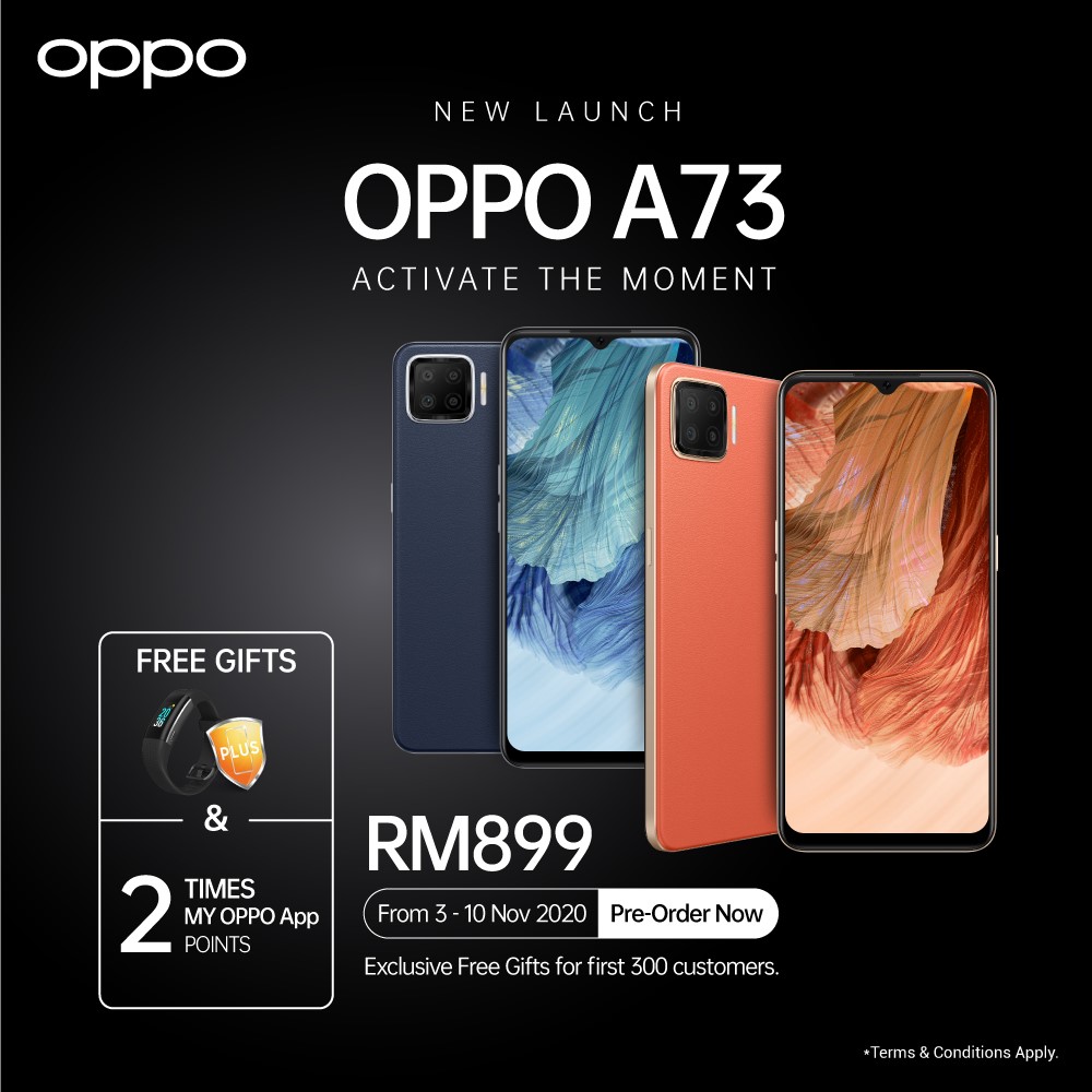 The Oppo A73 Oppo Malaysia